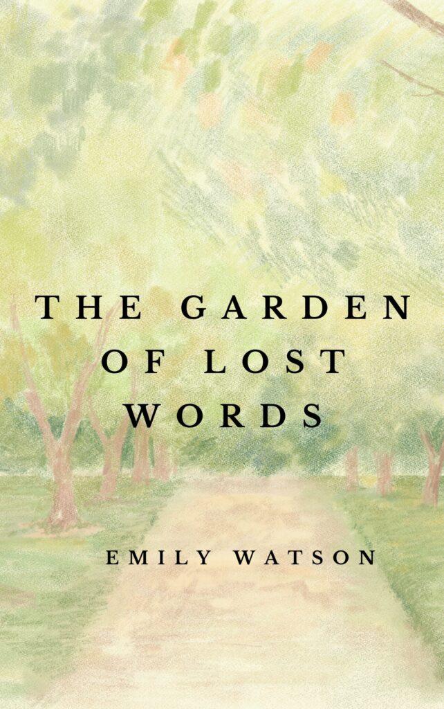 The Garden of Lost Words
